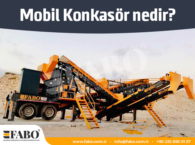 mobil-konkasör-nedir