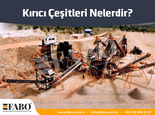 Kırıcı Çeşitleri Nelerdir?