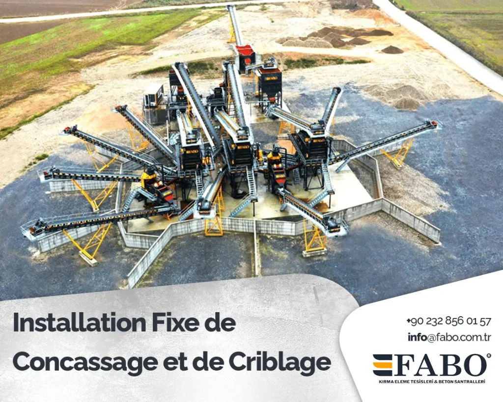 Installation Fixe de Concassage et de Criblage